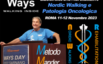 LABORATORIO DI APPROFONDIMENTO NORDIC WALKING E PATOLOGIA ONCOLOGICA – ROMA 11/12 NOVEMBRE 2023