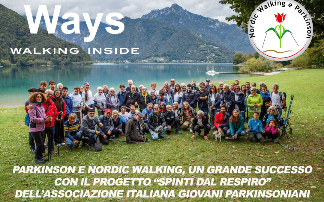 PARKINSON E NORDIC WALKING, UN GRANDE SUCCESSO CON IL PROGETTO “SPINTI DAL RESPIRO”