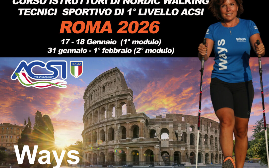 CORSO FORMAZIONE ISTRUTTORI NORDIC WALKING – ROMA 2026